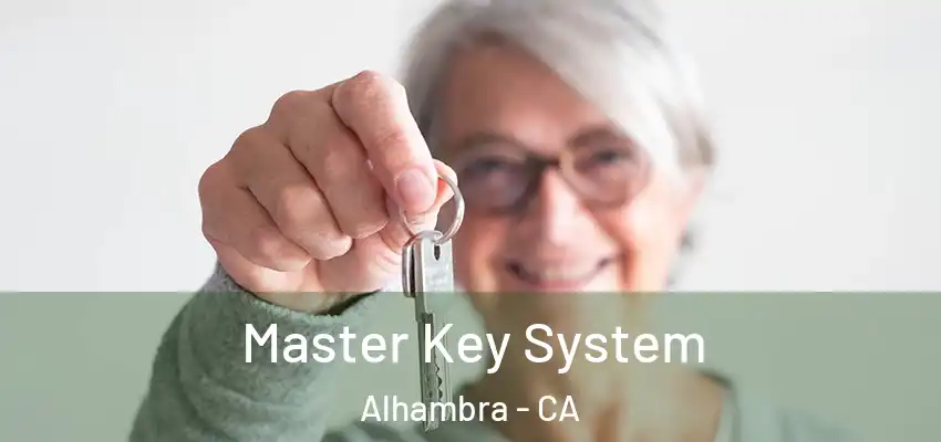  Master Key System Alhambra - CA